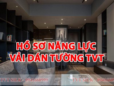 Năng lực cung cấp hàng hoá và thi công Vải Dán Tường TVT