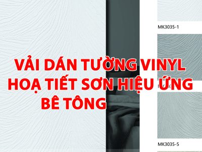 VẢI DÁN TƯỜNG VINYL HỌA TIẾT SƠN HIỆU ỨNG